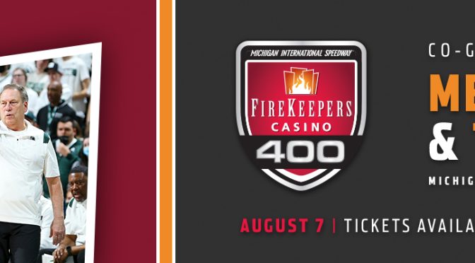 Featured image for Michigan State Coaches Tom Izzo and Mel Tucker to Serve as Co-Grand Marshals for NASCAR Cup Series FireKeepers Casino 400